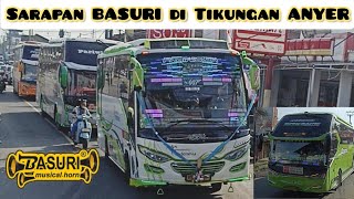 Sarapan Basuri Di Tikungan Anyer Banyak Bus Artis Lewat🔥#basuri #bustelolet #davairhorn #bestie