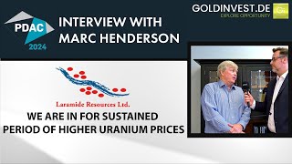 We are in for sustained period of higher uranium prices - Laramide Resources CEO