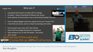 Better Code and Collaboration through Open Source Concepts, Dev Containers.... by Joe Houghes