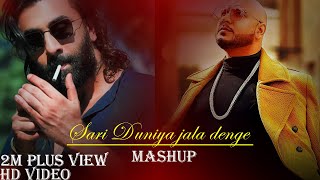 Sari Duniya Jala Denge Mashup | B Praak  | Jaani | Sanki Boy | B praak Mashup