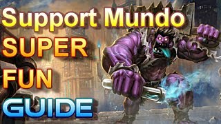 Support Mundo Guide - The Phreak That Does What He Pleases - League of Legends