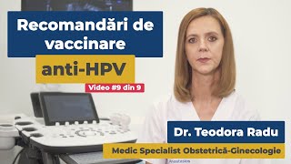 Recomandări de vaccinare anti-HPV | Dr. Teodora Radu