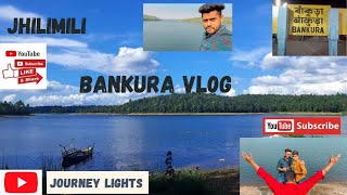 Mukutmanipur (Part-1) | Jhilimili | Hotel Hilton Bankura | Travel Vlog | 2022 #bankura #bankuravlog