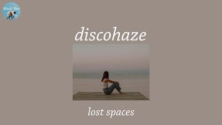 discohaze - lost spaces (Lyric Video)