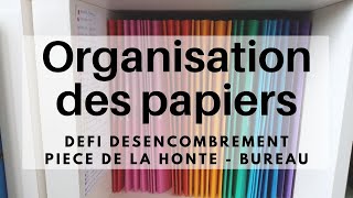 Nouvelle ORGANISATION des PAPIERS administratifs! Désencombrement pièce de la honte / bureau. n°3