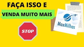 Como Fazer Venda Avançada no Max Milhas Limitações de CPF