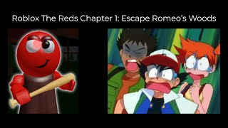 AAAAH!!! THE EVIL RED BALL: ROMEO! Roblox The Reds Chapter 1: Escape Romeo’s Woods