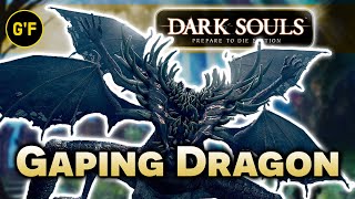 GAPING DRAGON is TOUGH!!! [ DARK SOULS ] 1st Playthrough (Part 16)