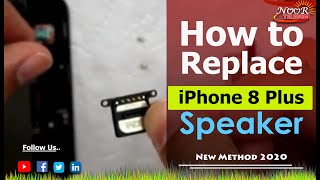 How to Replace iphone 8 plus speaker / How to replace ear speaker on iphone 8 plus/ Noor telecom