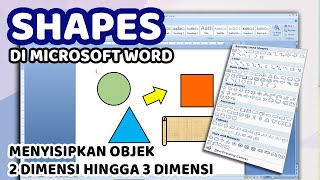 SHAPES di Microsoft Word | Cara Membuat Objek 2 Dimensi hingga 3 Dimensi