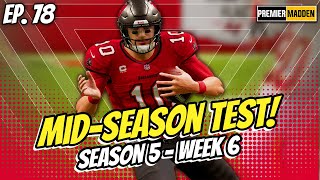 Huge Mid-Season Test! | Tampa Bay Madden 21 Franchise PS5 | Ep. 78