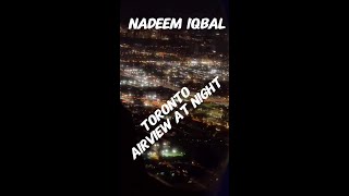 Night  Air VIEW  Toronto When Landing at Pearson Int Airport