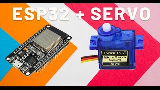 How to control Servo with ESP32 for beginners