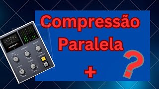 COMO FAZER Compressão paralela USANDO LOFI e REVERB