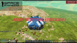 Starting A Temporary Base - Space Engineers Alien Survival: Episode 01