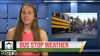 Bus Stop Weather 5-24-24