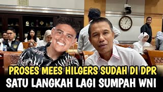 🔴 SUDAH DI SETUJUI DPR ‼️MEES HILGERS SIAP TAMPIL DI BULAN OKTOBER 😱😱