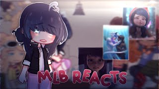 Mlb reacts to marinette angst + chat blanc  + identity reveal // gacha club // not kiko