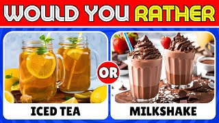 Would You Rather : Ultimate Drink Battle! 🍹☕ | Refreshing Drink Dilemma!