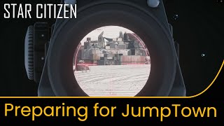 Star Citizen Alpha 3.17.3 - Preparing for JumpTown