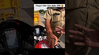 Chapri rider ktm duke 390 🤬🤬 #shorts #bike #rider #youtubeshorts #motovlog