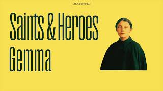 Saints & Heroes - Gemma #melodichouse #deephouse