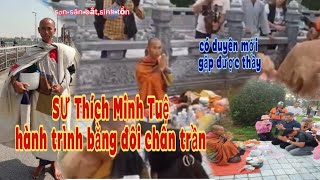 Sư Thích Minh Tuệ hành trình đi bộ trên đôi chân trần khắp việt nam/độc lạ sầm sơn-săn bắt,sinh tồn