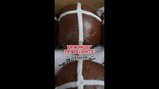 Trini Must Try Delights- Chocolate Hot Cross Buns