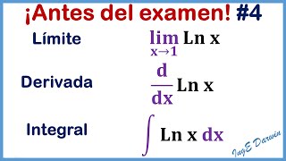 Imperdible: Límite, derivada e integral - LOGARITMO NATURAL | Repaso antes del examen N.4