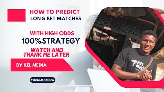 ✅ HOW TO PREDICT LONG BET WITH HIGH ODDS 100% STRATEGY #sportybet #betway #latest2022  #youtube ✅