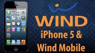 iPhone 5 Working on Wind Mobile Network