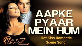 Aapke Pyaar Mein | Alka Yagnik | Evergreen Hits  Love Song | Raaz | 2002 | Hot Scenes Romantic Song