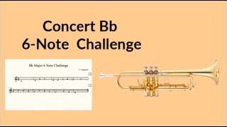 Trumpet: First 6 notes in Bb Major