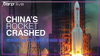 LIVE REACTION to China's Crashed Rocket // LIVE SHOW