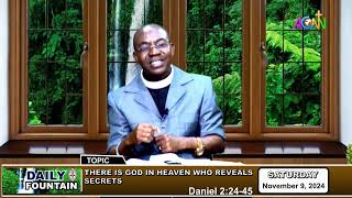 DAILY FOUNTAIN DEVOTIONAL OF NOVEMBER 09, 2024 - THE VEN. FRANCIS ENIOLA OLADELE OLOJEDE