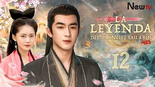 【Sub Espanol】EP 12丨La Leyenda del Príncipe Bailarín丨The Legend of Dancing Prince丨舞乐传奇丨Lin Geng Xin