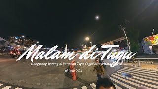 KEREEN LHO VIEW TUGU JOGJA DI MALAM HARI || #tugujogja