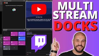 IMPROVE YOUR MULTISTREAMING By Using Your Docks!