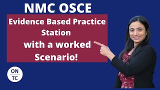 NMC OSCE Evidenced Based Practice