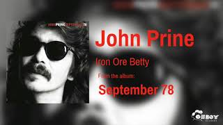 John Prine - Iron Ore Betty - September 78