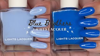 LIGHTS LACQUER BLUES BROTHERS | Samantha Sophia