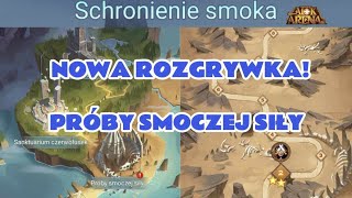 NOWA ROZGRYWKA - PRÓBY SMOCZEJ SIŁY! PREZENTACJA I NAGRODY | AFK Arena Polska