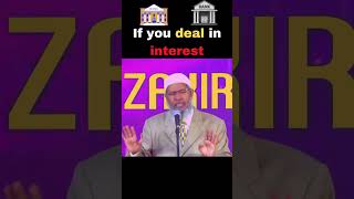 dealing with interest in islam | riba in islam #shorts #drzakirnaik #islamicteachings