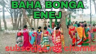 New santali BAHA BONGA ENJ //ᱵᱟᱦᱟ ᱵᱟᱝ ᱜᱟᱱ ᱮᱱᱮᱡ March 11, 2022