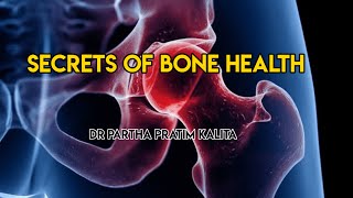 SECRETS OF HEALTHY BONE ll HEALTH TIPS