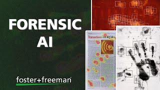 Forensics AI | How Ai Is Used In Forensic Investigation - foster+freeman AARI®