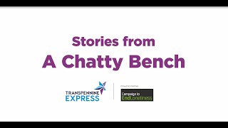 Stories from A Chatty Bench (30 second version)