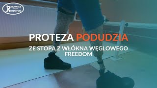 Proteza podudzia ze stopą z włókna węglowego Freedom  |  Rzeszowskie Zakłady Ortopedyczne