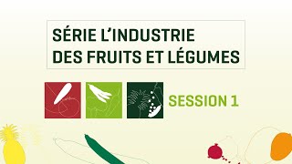 OCDE-COLEACP Série « L'industrie des fruits et légumes » – Session 1 – 14 septembre 2021