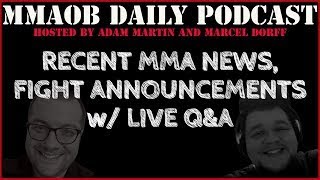 UFC News and Fight Announcements MMAOB Daily Podcast For April 3rd